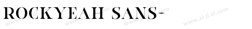 Rockyeah Sans字体转换